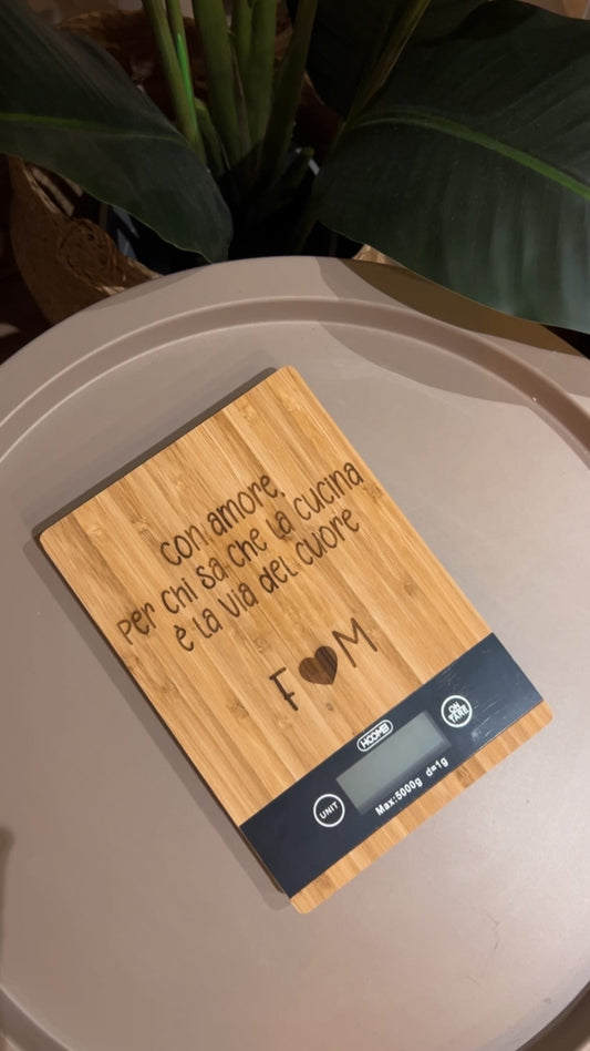 Bilancia Da Cucina con dedica